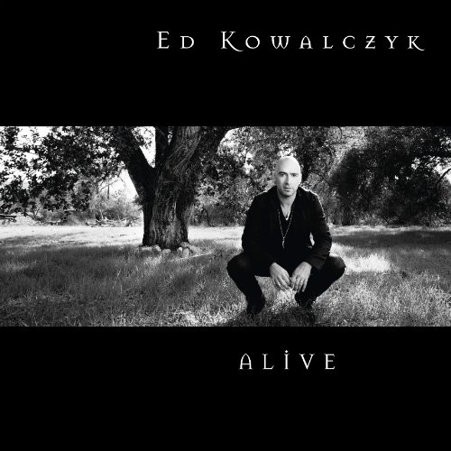 KOWALCZYK,ED/ALIVE